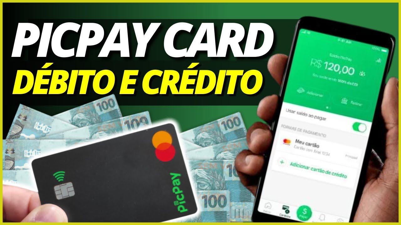 PICPAY &ndash; COMO SOLICITAR UM CART&Atilde;O PICPAY CARD, OP&Ccedil;&Atilde;O DE CART&Atilde;O DE D&Eacute;BITO OU CART&Atilde;O DE CR&Eacute;DITO PICPAY