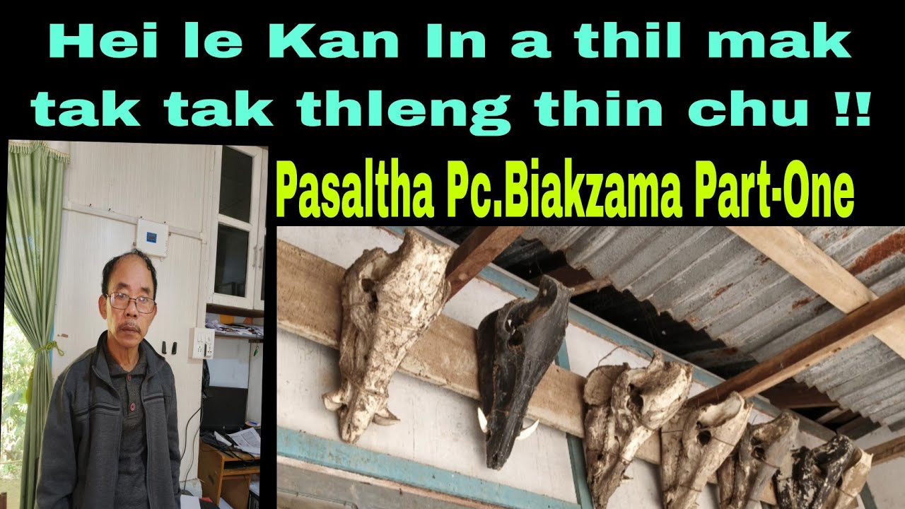 Hei le! kan In a thil mak tak tak thleng chu !!! Pasaltha Pc.Biakzama Part-One West Serzawl.