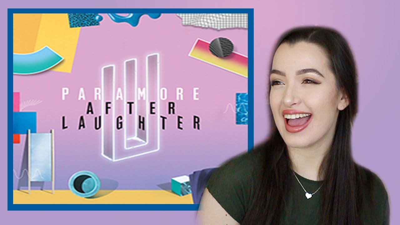 AFTER LAUGHTER by PARAMORE ALBUM REACTION