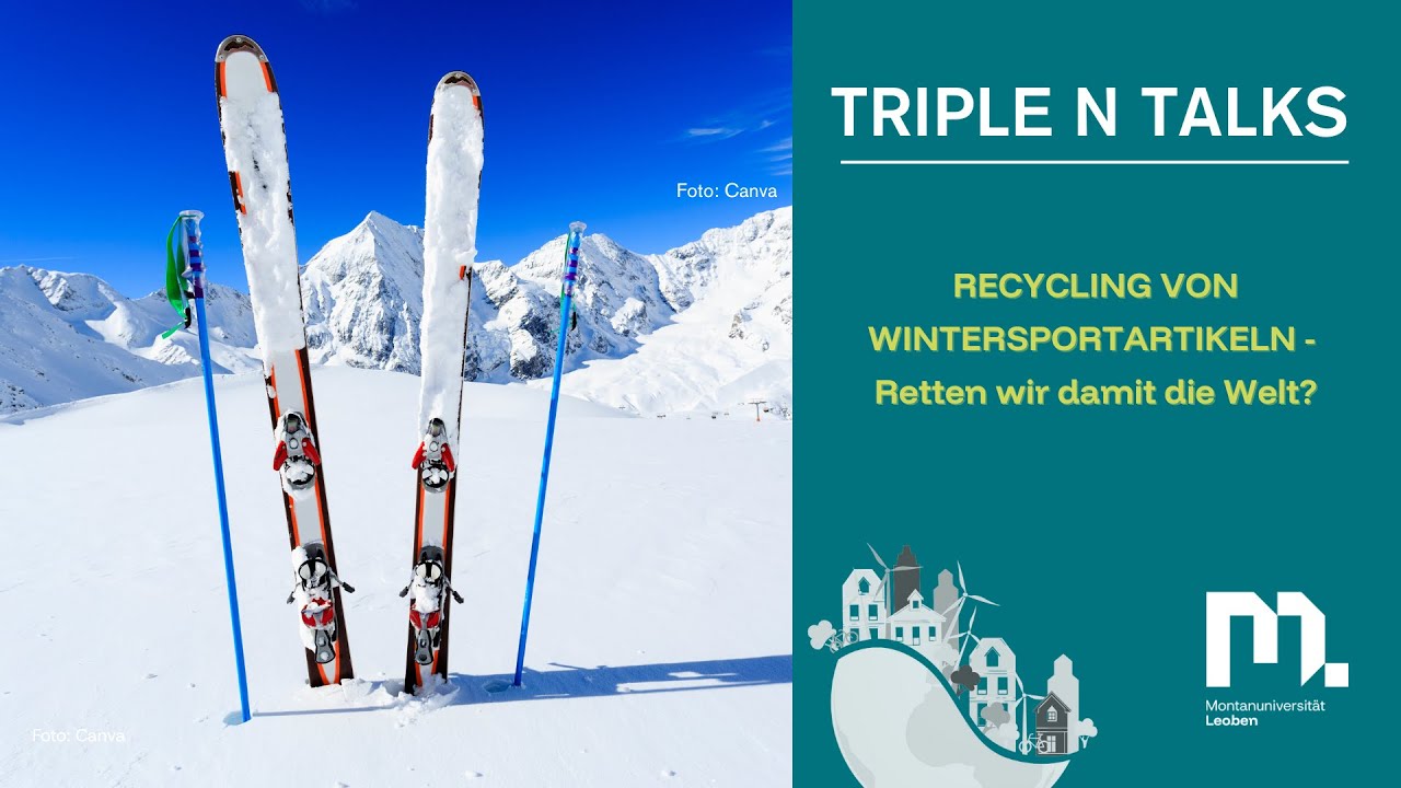 Triple N Talks: Recycling von Wintersportartikeln - retten wir damit die Welt?
