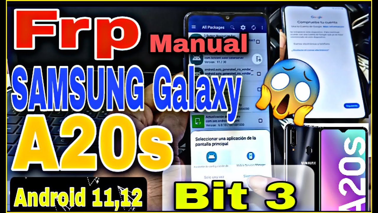 Frp Samsung Galaxy A20s Android 11,12 Binario 3, Quitar Cuenta De Google A20s Binario 3 Manual