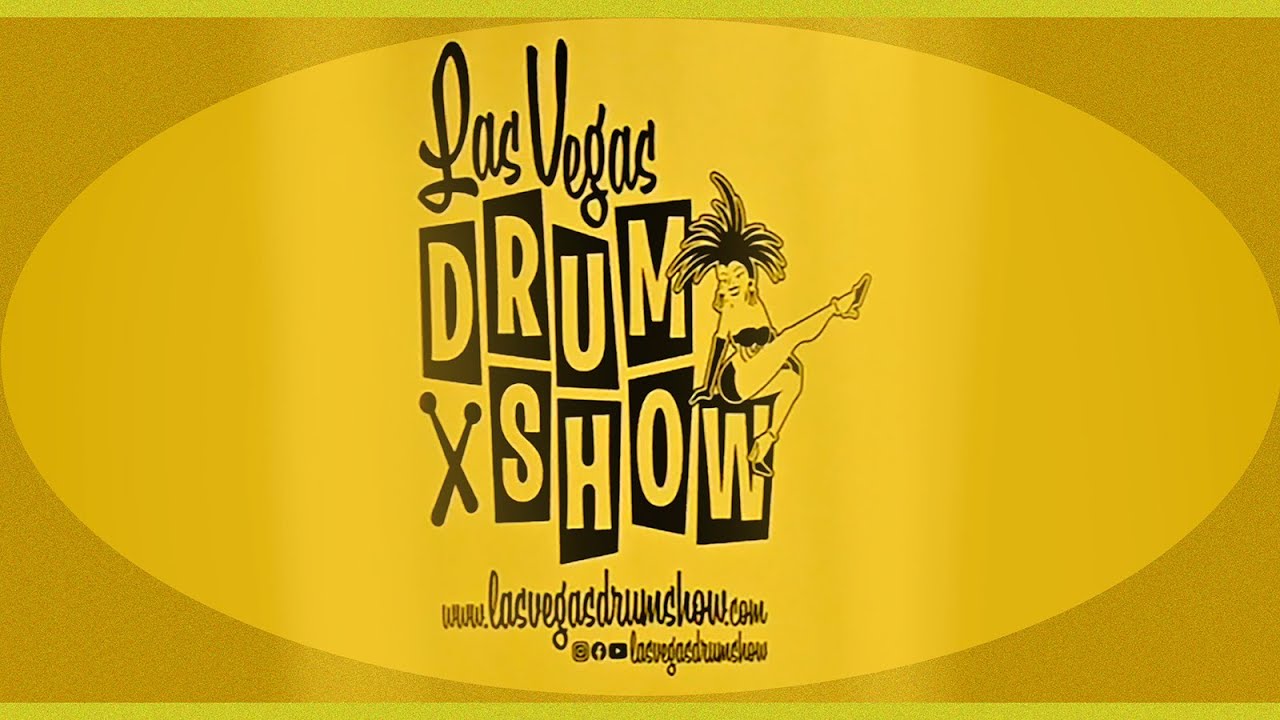 Las Vegas Drum Show March  30th 2025