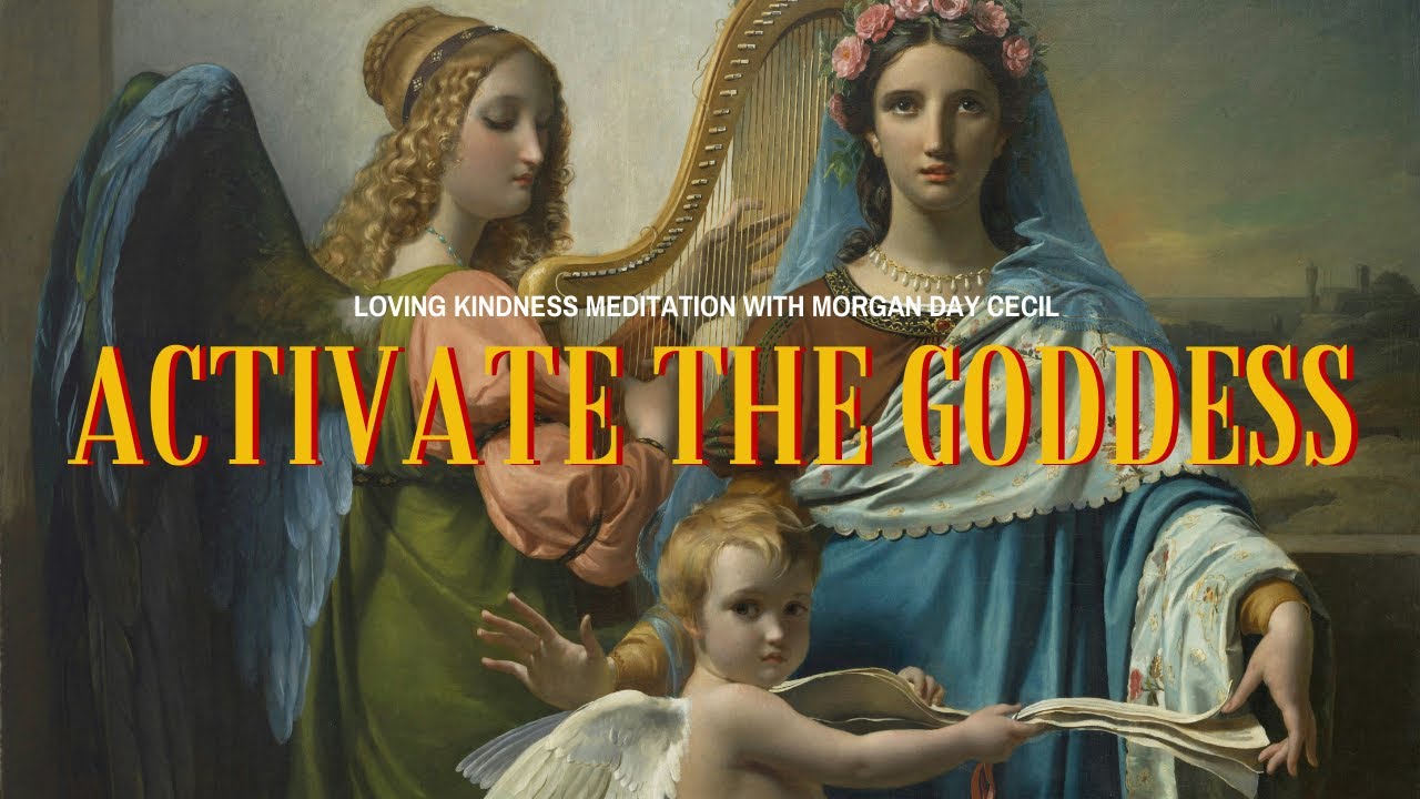 Loving Kindness Meditation to Activate the Goddess Within | Guided Divine Feminine Meditation