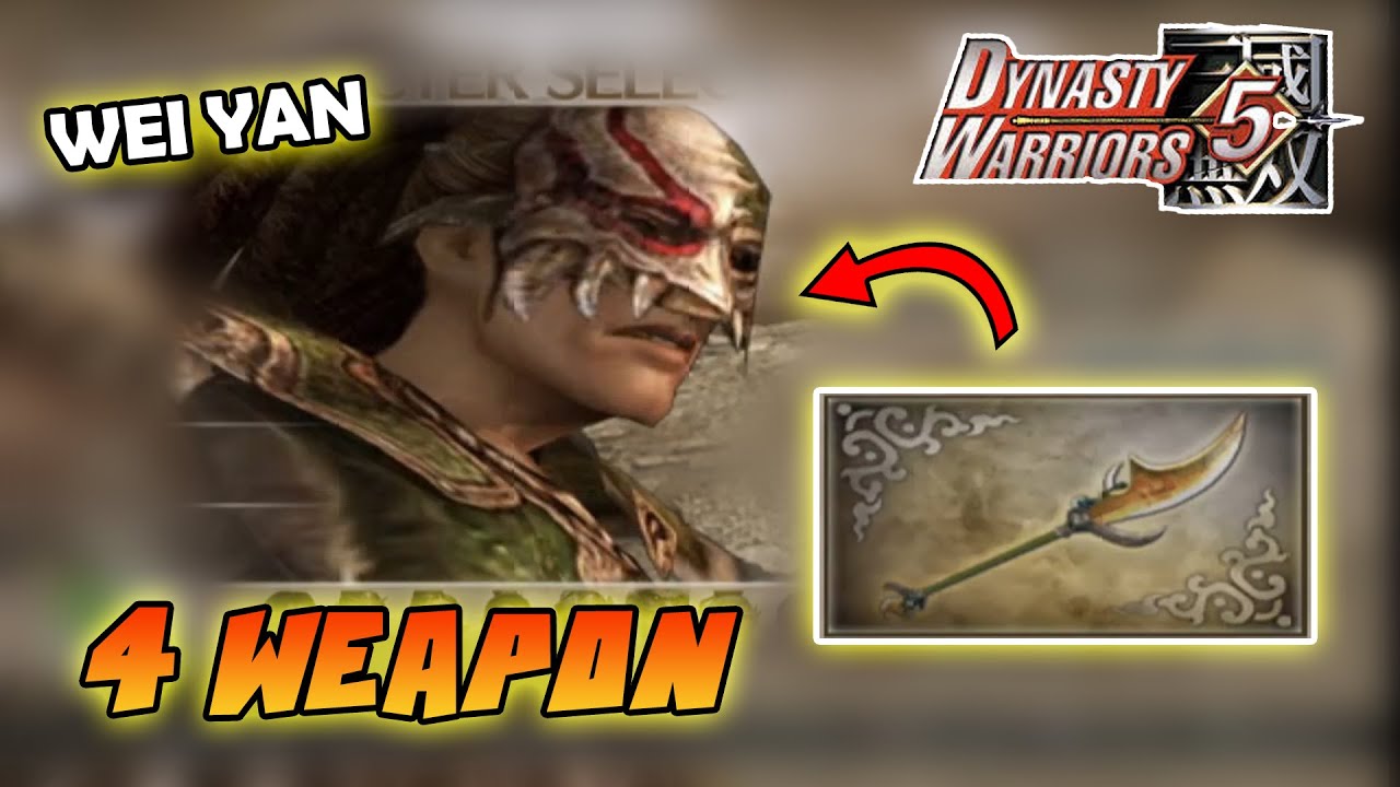 Tutorial Cara Mendapatkan 4th Weapon Wei Yan - Dynasty Warrior 5