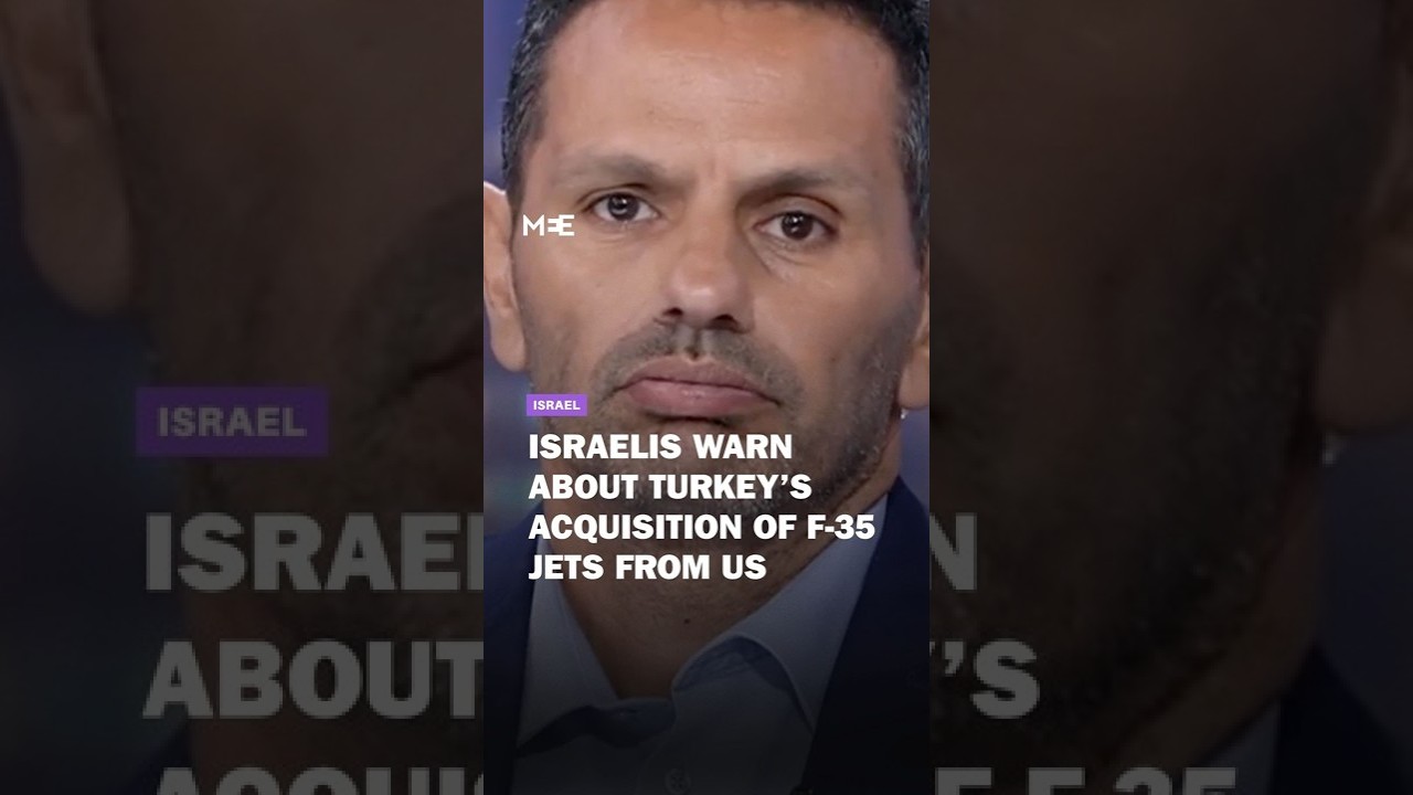 Israeli military correspondent warns about Turkey&rsquo;s potential acquisition of F-35 jets from US