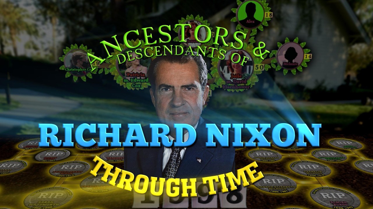 Richard Nixon Family Tree Through Time (Ancestors & Descendants)