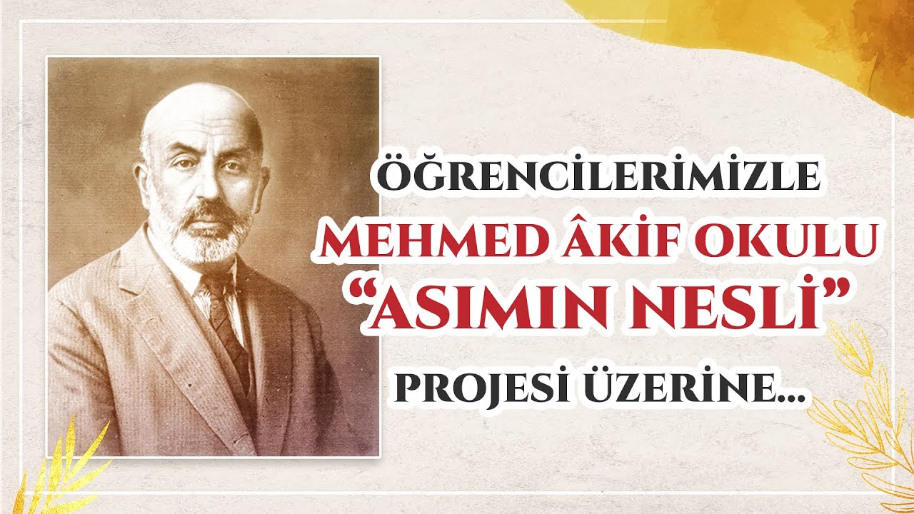 Atakum MEM - Öğrencilerimizle Mehmed Âkif Okulu Projesi Üzerine...
