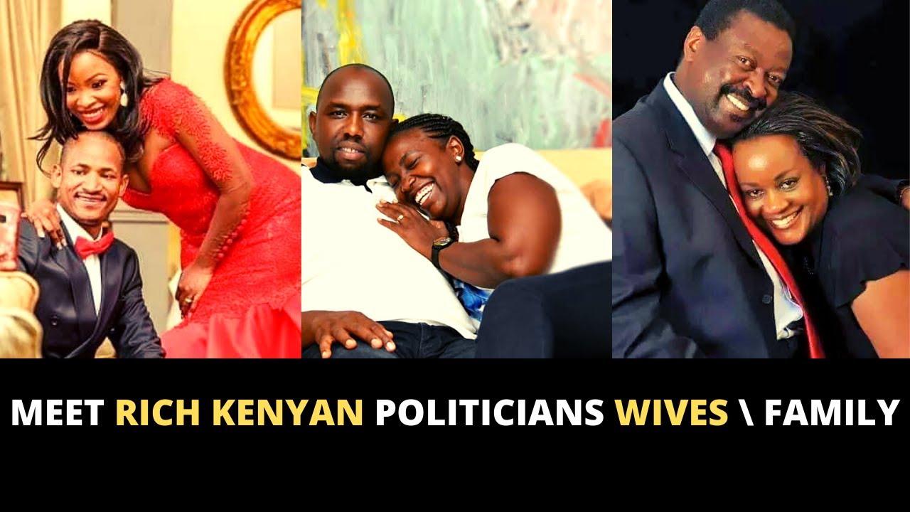 Meet Rich KENYAN POLITICIANS wives \ Family