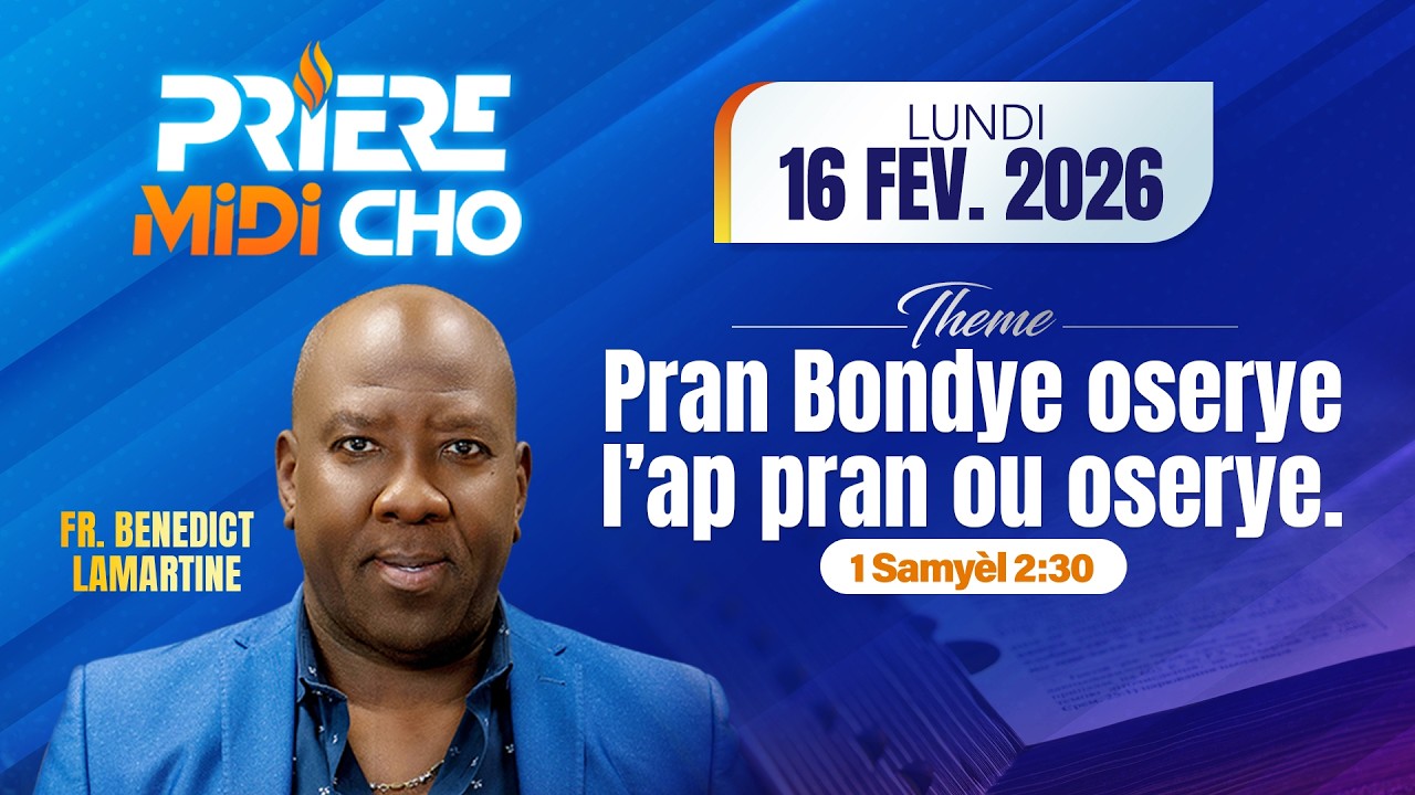 Midi Cho Lundi 16 Fev 2026