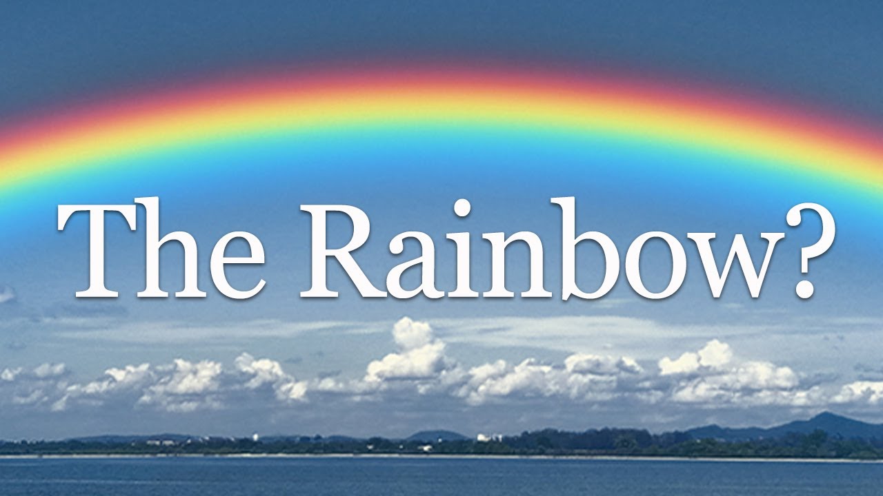 The Rainbow