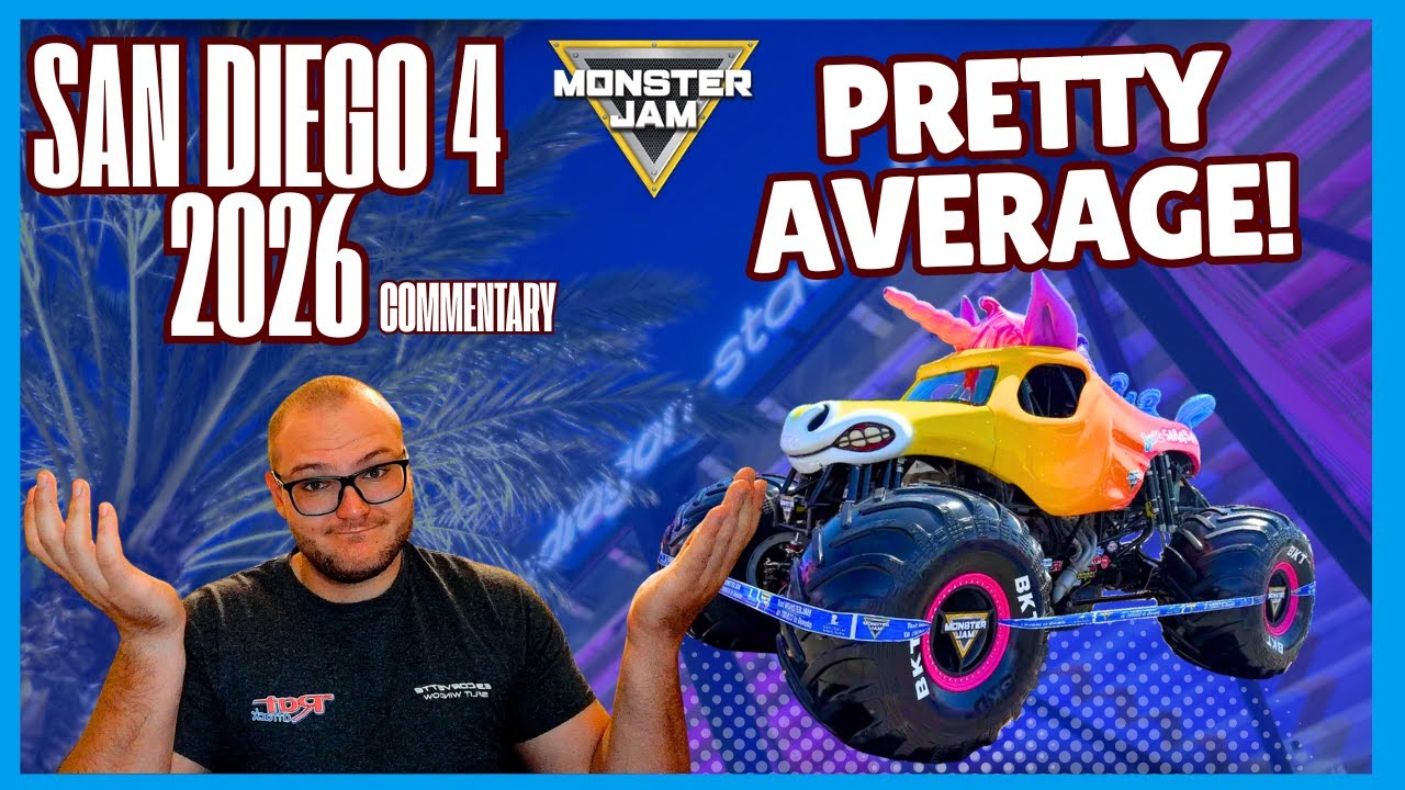 I don't know what to title this! Monster Jam San Diego 4 Commentary