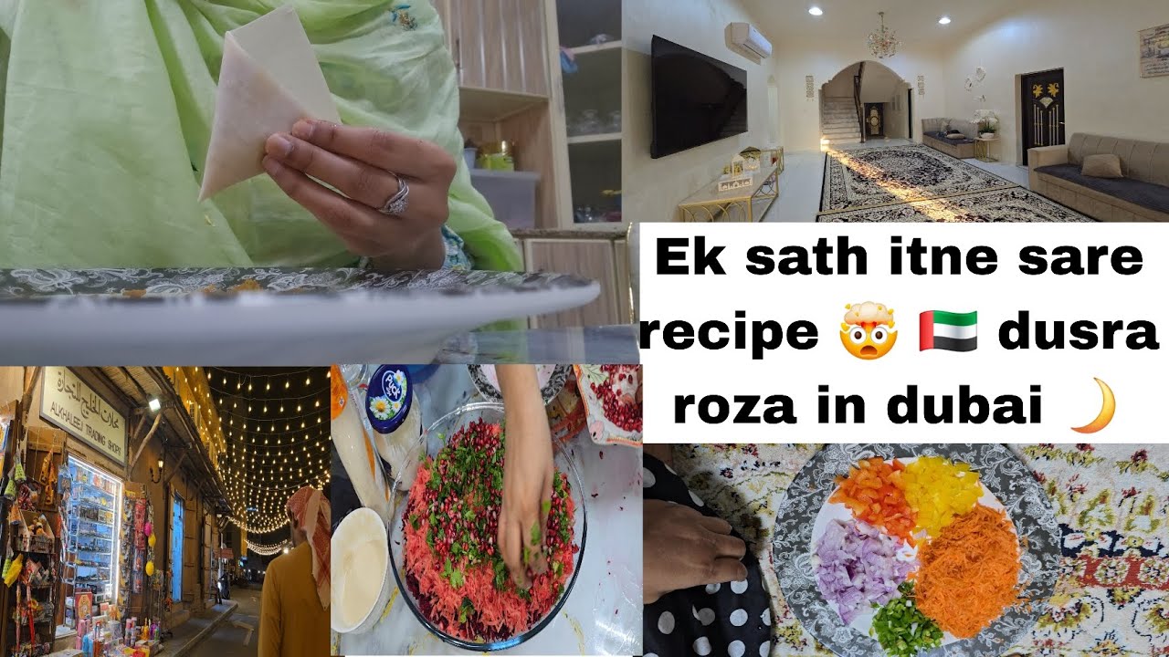 Ramzan in dubai day 2 🇦🇪 🌙kya kya banaye aj 🤔 #youtuber #dubailfe 