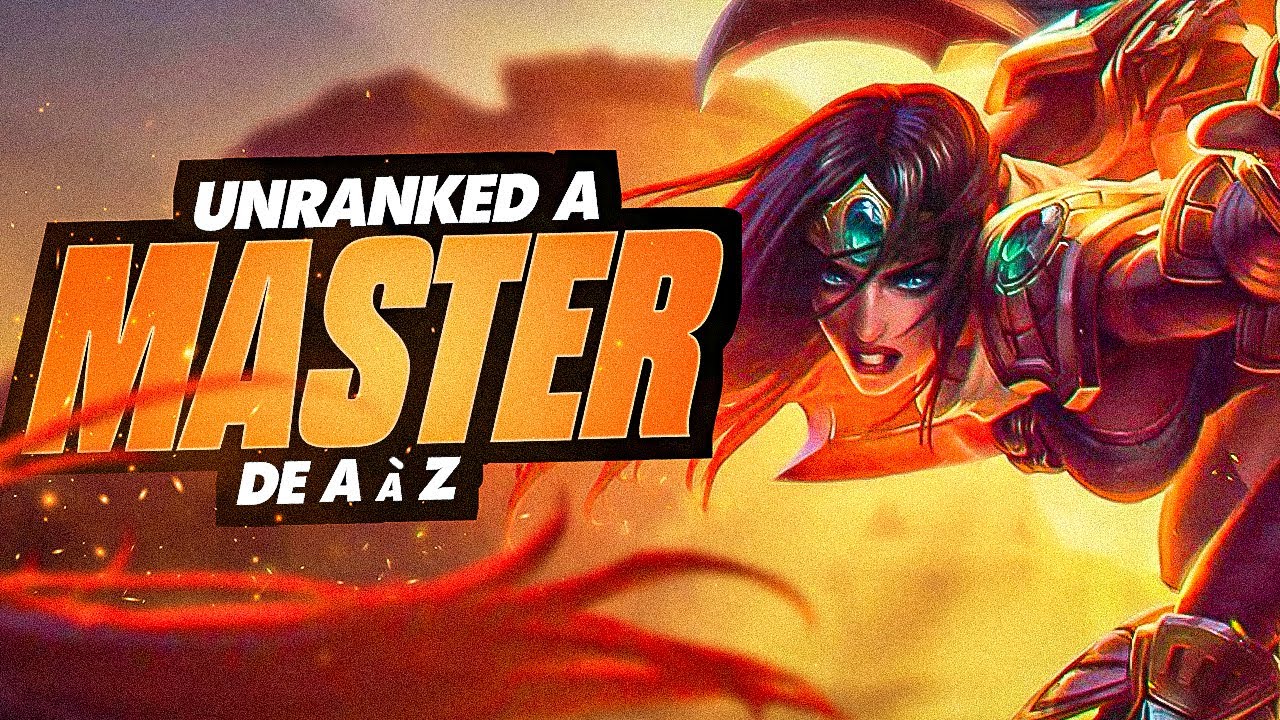 De UNRANKED à MASTER expliqué de A à Z : SIVIR POV