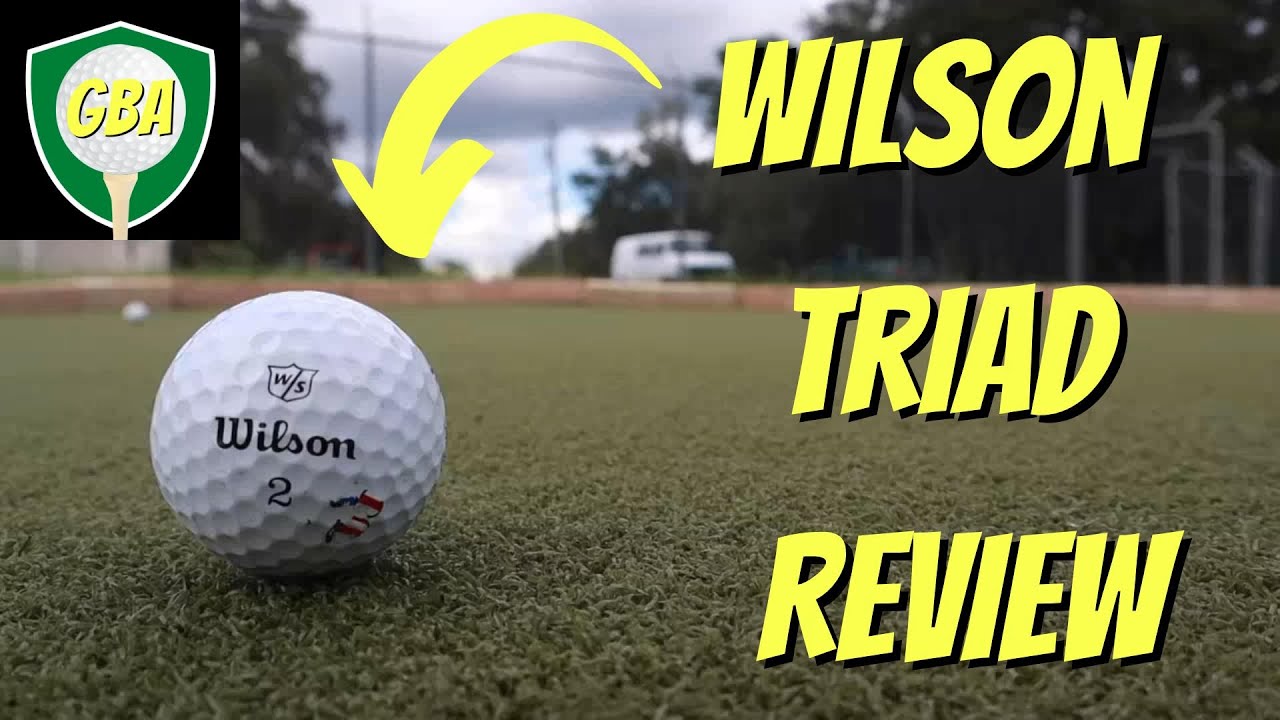 Wilson Triad Golf Ball Review