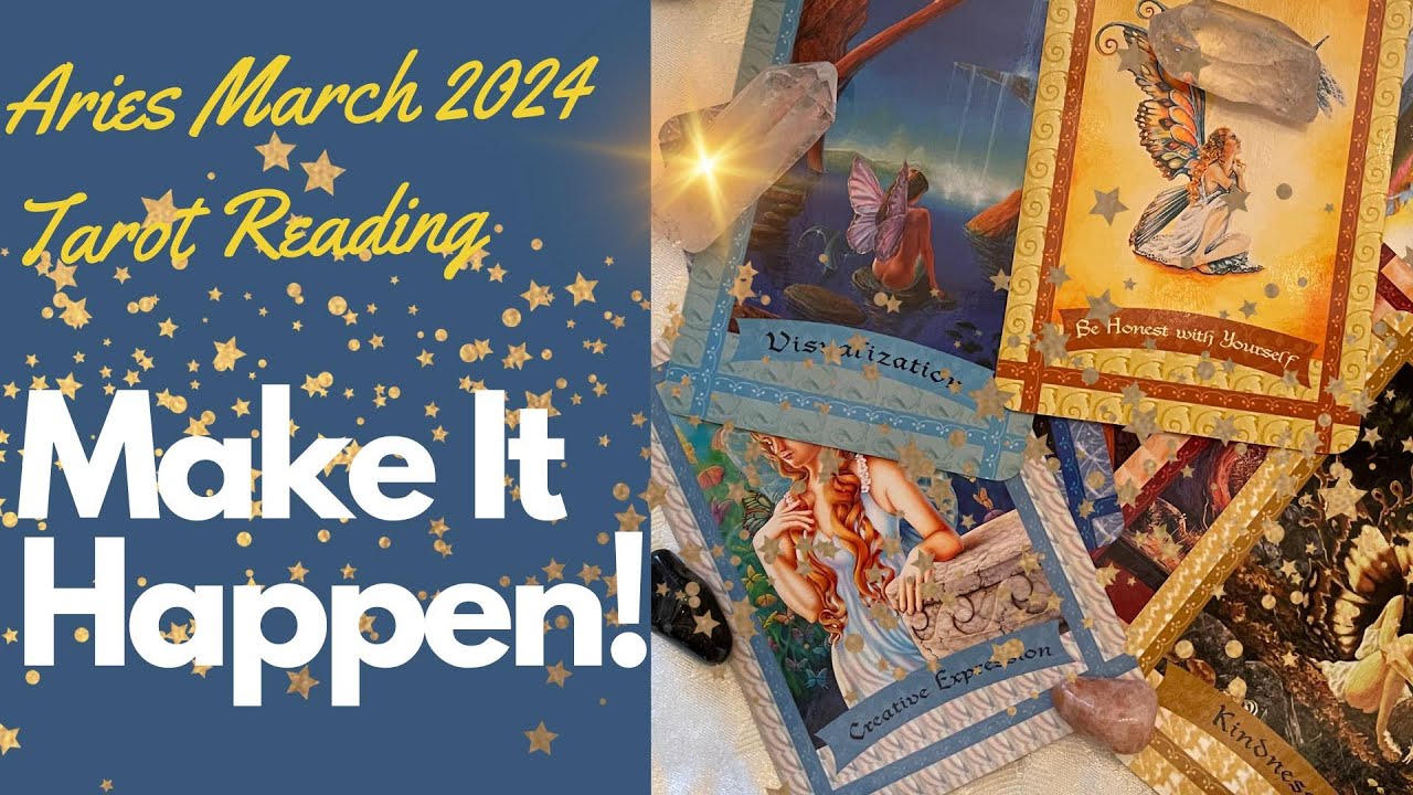Aries March 2024 Forecast  - Tarot  #Predictions
