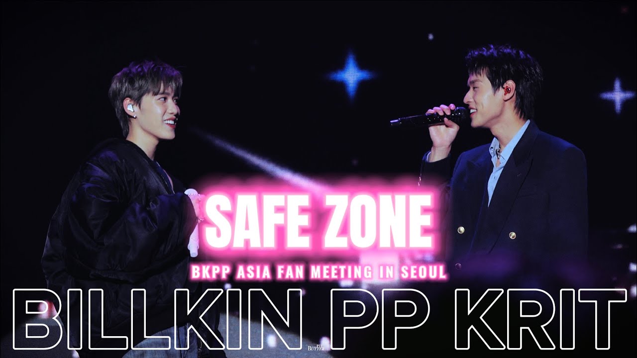 20230908 - SAFE ZONE 4K HDR | BILLKIN PP KRIT ASIA FAN MEETING IN SEOUL | 