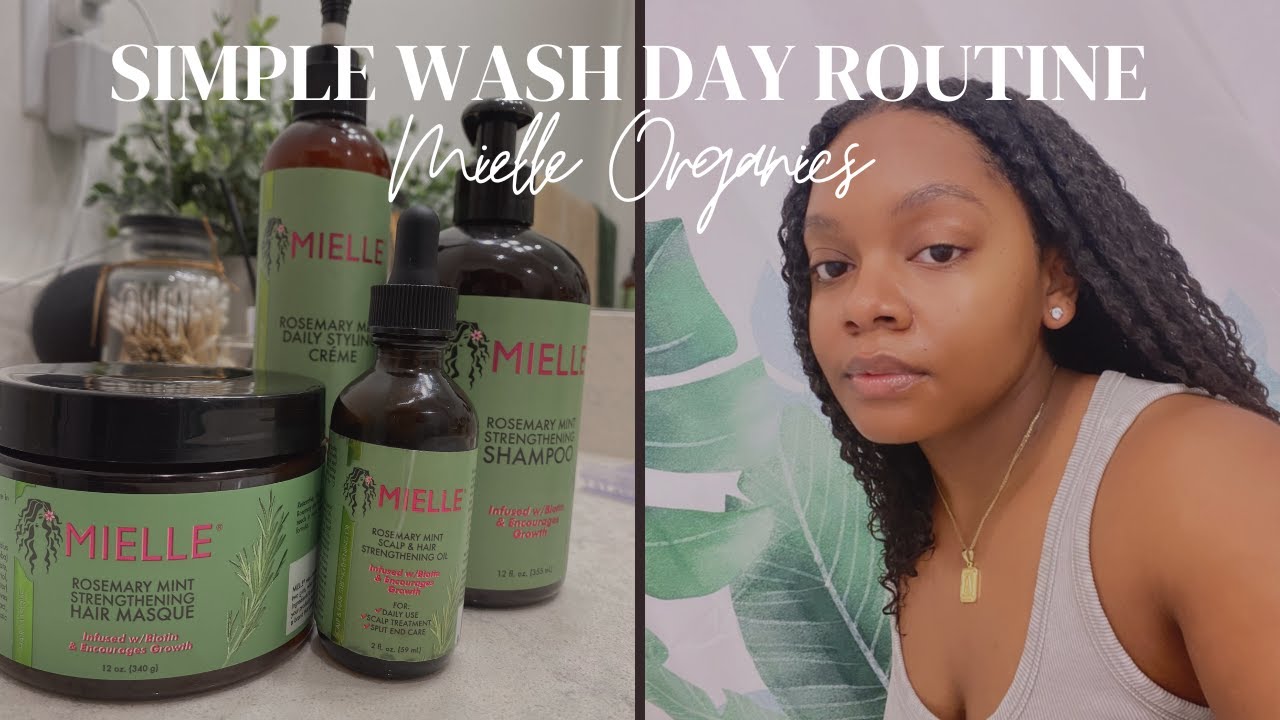 SIMPLE WASH DAY ROUTINE | Low Porosity | Mielle Organics Rosemary Mint