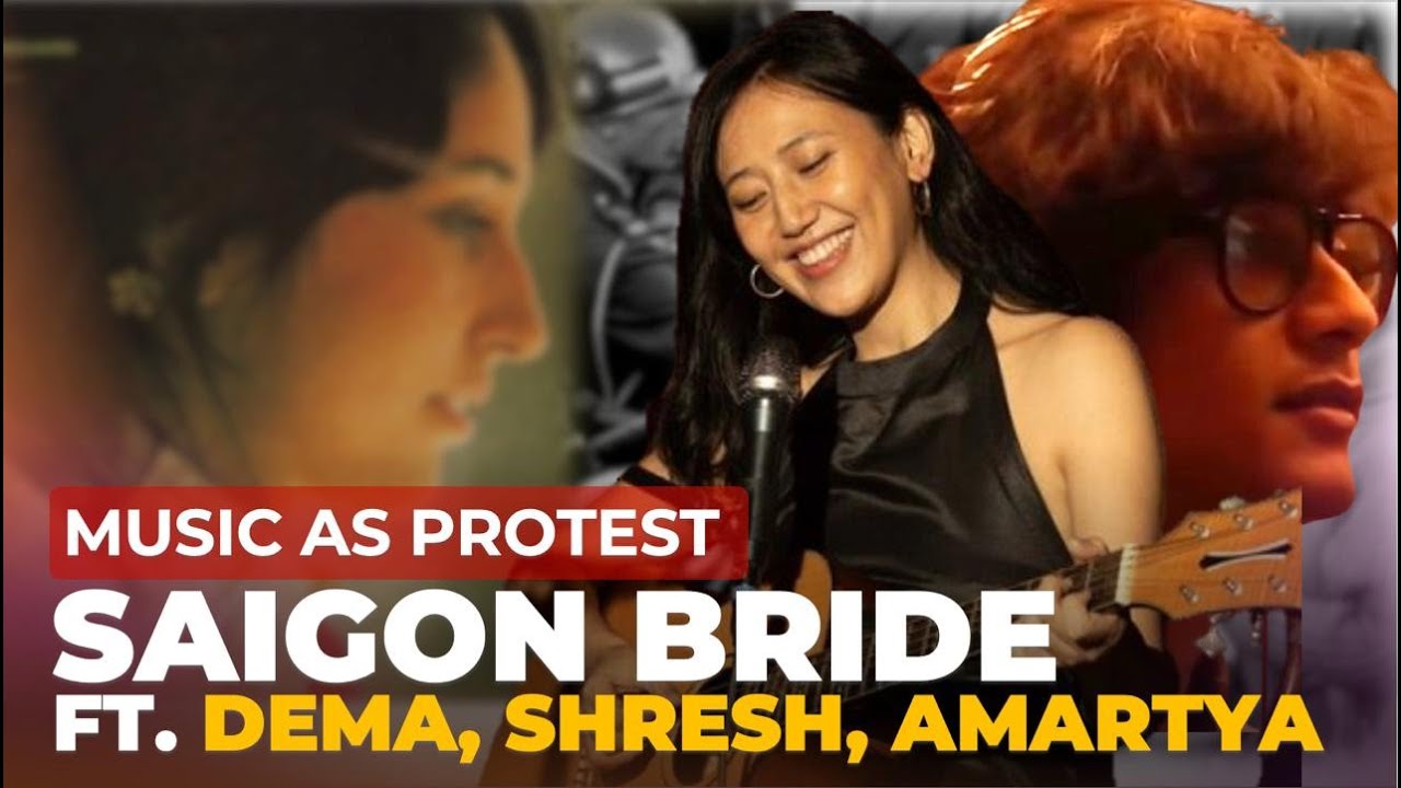 Music As Protest: Dema, Shresh, Amartya cover Saigon Bride by Joan Baez & He Was My Brother by S&G