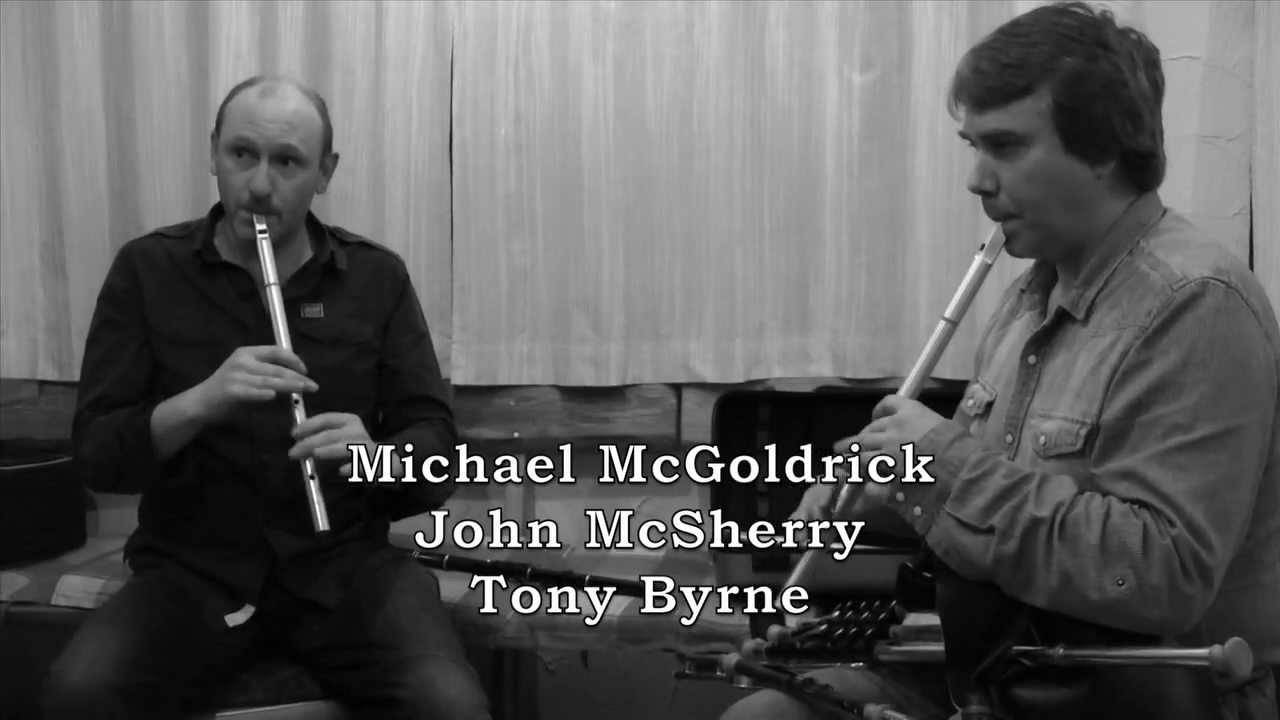 John McSherry,Michael McGoldrick & Tony Byrne - The Wave-Sweeper  HD