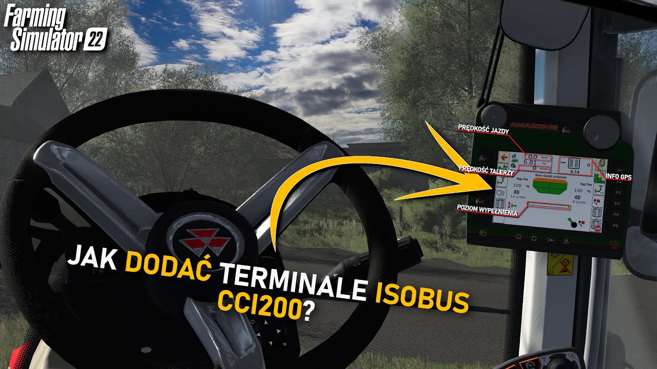 PORADNIK😍  | Terminale ISOBUS CCI200 😃| Jak dodać monitory/terminale || FS 22