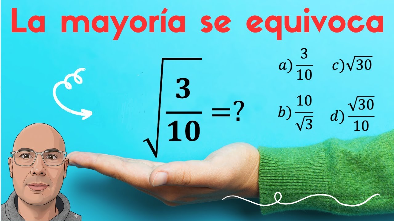 La mayoría se equivoca | Raíz de 3/10