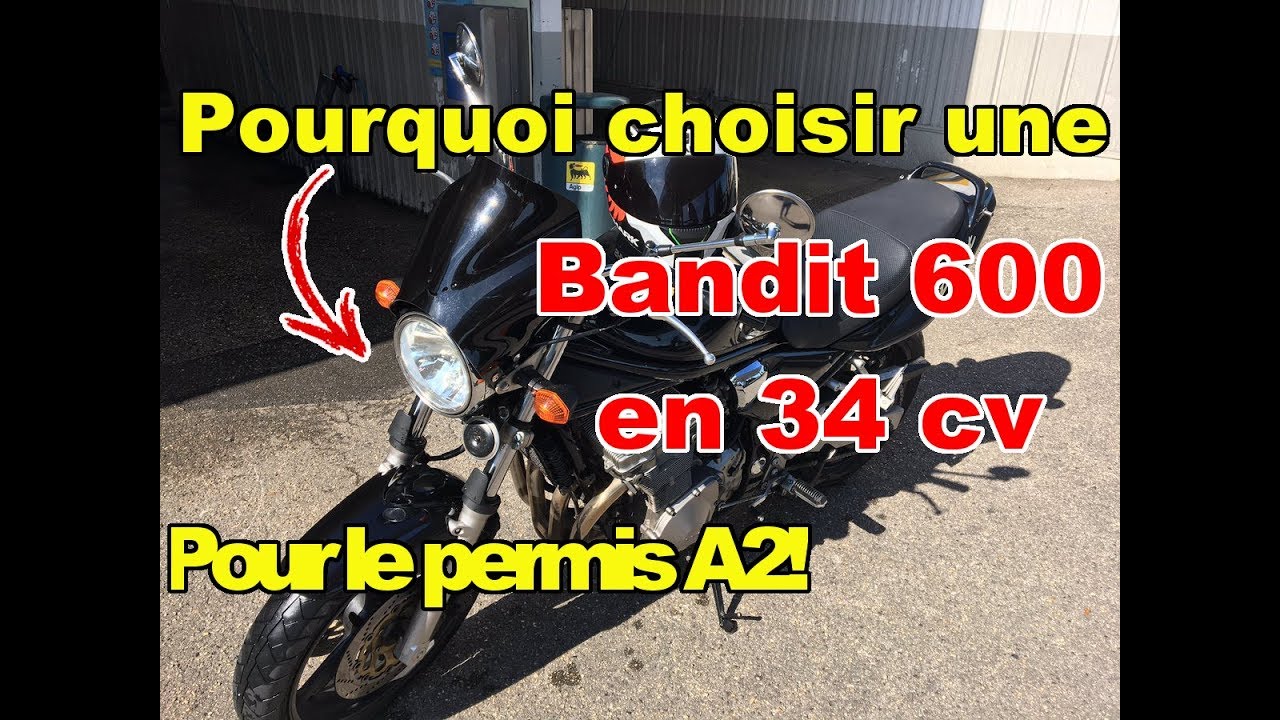 Bandit 600 en 34cv pour permis A2? oui ou non? - MOTOVLOG