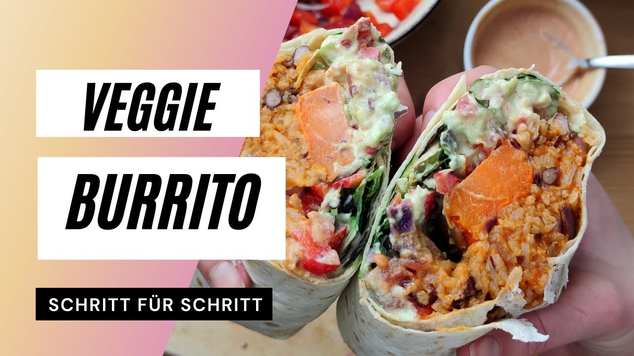 BESTER Vegetarischer Burrito 🌯 mit Süßkartoffel und Kidneybohnen | mexikanisch