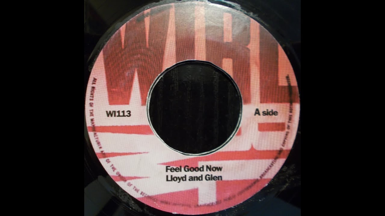 Lloyd Robinson & Glen Brown - Feel Good Now