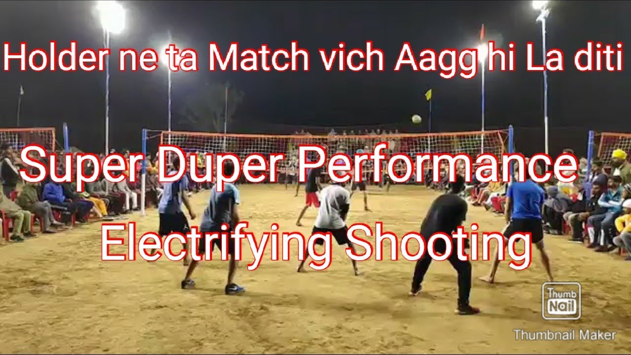 Khanjarwal (Holder Chak kalan) Vs Ferozshah B (Labbha, Ranjeet johal) at Gondara Volleyball Cup