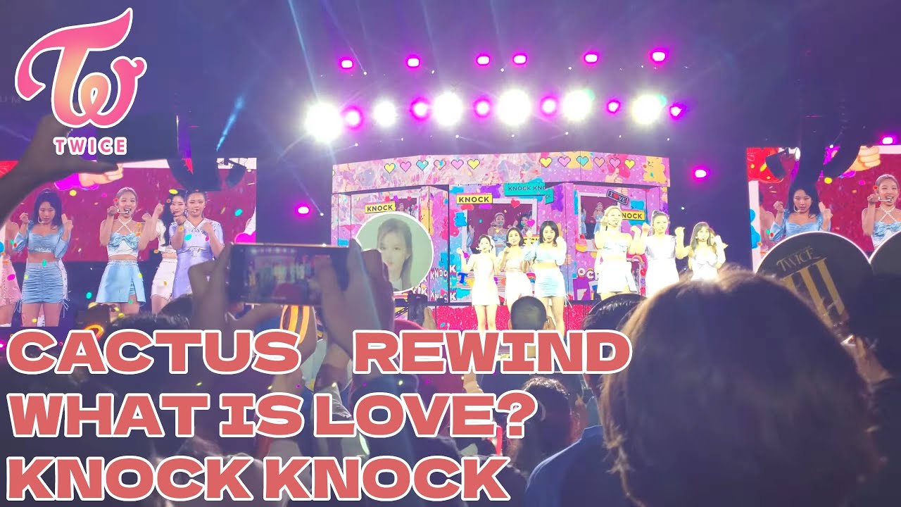 [4K] TWICE 4th World Tour III Encore: Cactus, Rewind, What is Love?, Knock Knock