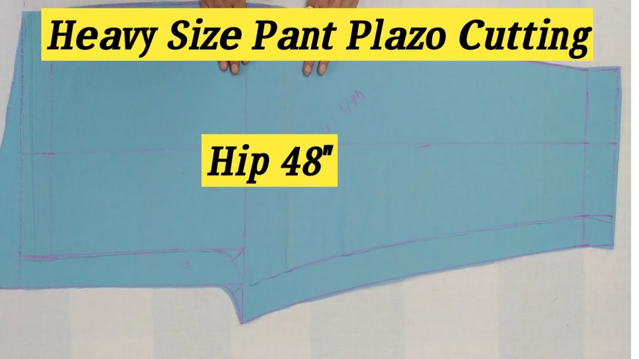 Heavy Size Pant Plazo Cutting / हेवी साइज़ पैन्ट पलाज़ो कटिंग करना सीखें |