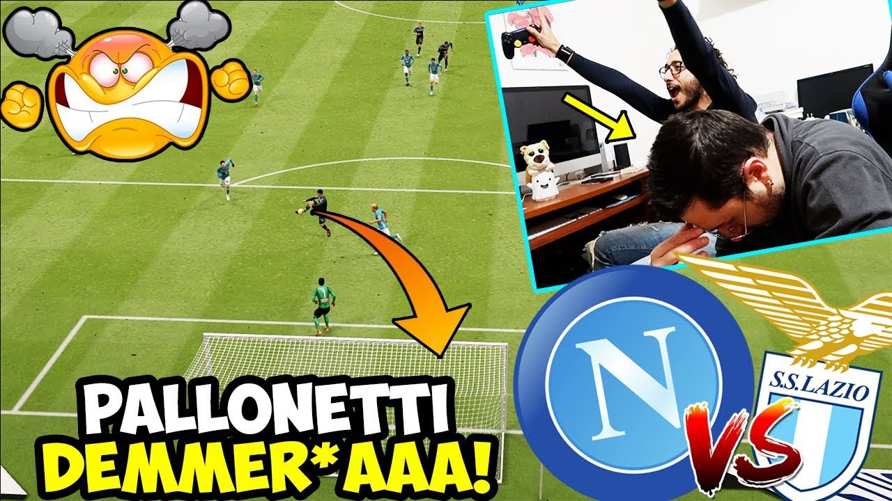 IL RE DEI PALLONETTI DELLI MORTACCI SUAAA! NAPOLI-LAZIO [FIFA 19]
