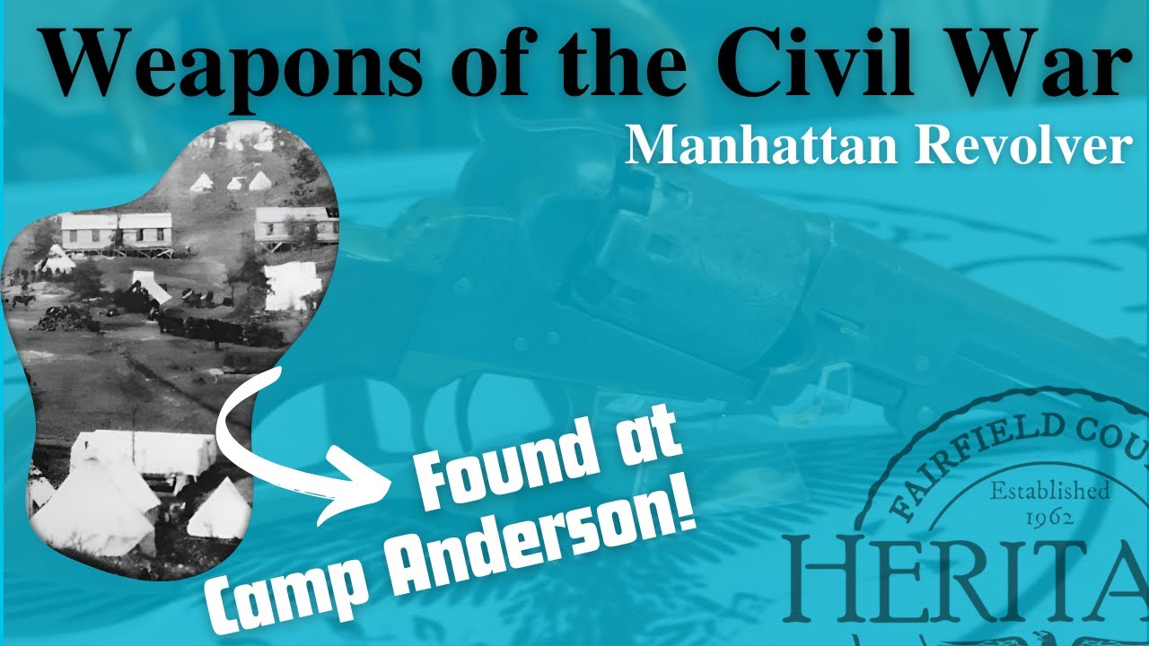 Weapons of the Civil War: Manhattan Revolver