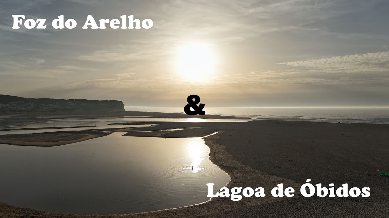 Foz do Arelho e Lagoa de Óbidos- Uma das mais belas praias da Costa Oeste de Portugal