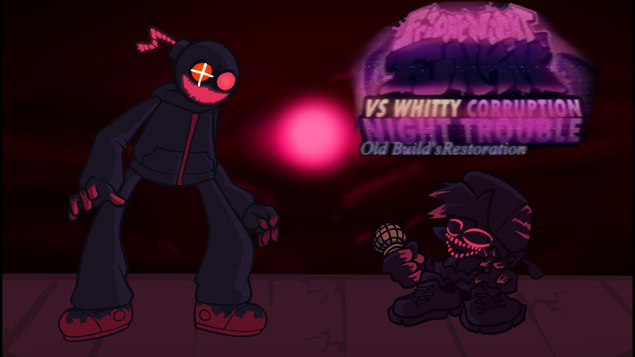 V.S Whitty Corruption: Night Trouble Old Builds Restoration (BETA BUILD GAMEPLAY INVESTIGATION)
