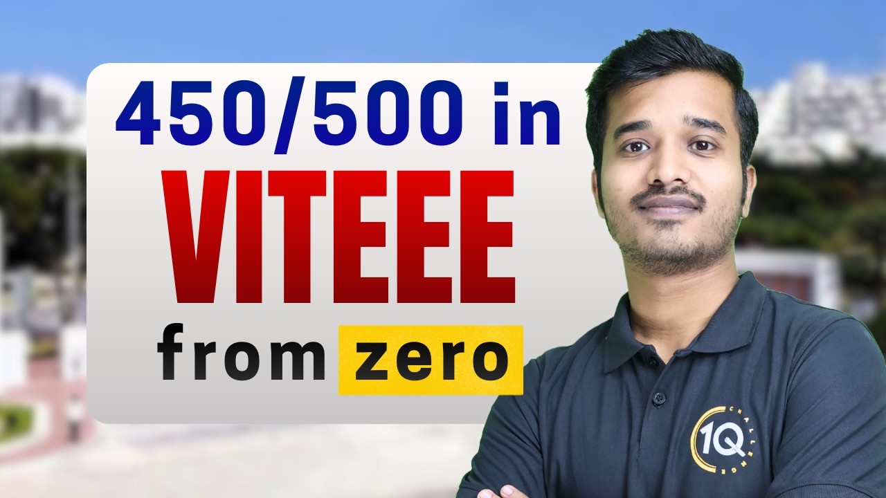 How to Score 450+ in VITEEE 2026 from Scratch | Complete Strategy to Crack VITEEE | VIT Vellore CSE