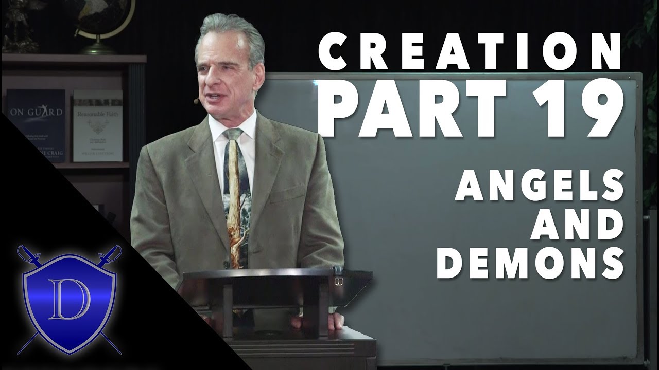 Doctrine of Creation Part 19: Angels and Demons