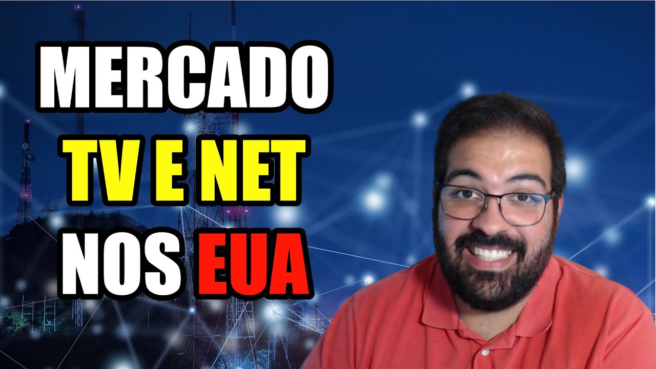MERCADO de TV e NET FIXA nos EUA. 6 PLAYERS?! [PARTE 2] | VICIADO COMENTA