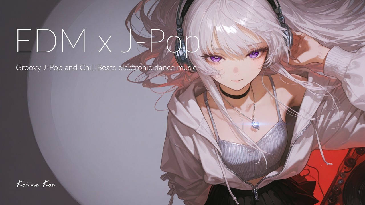 ナイト・スパロウ・ドリーム🎧 Groovy Japanese EDM x R&B Songs | j-pop electronic beats to 勉強用/作業用/Workout/Game