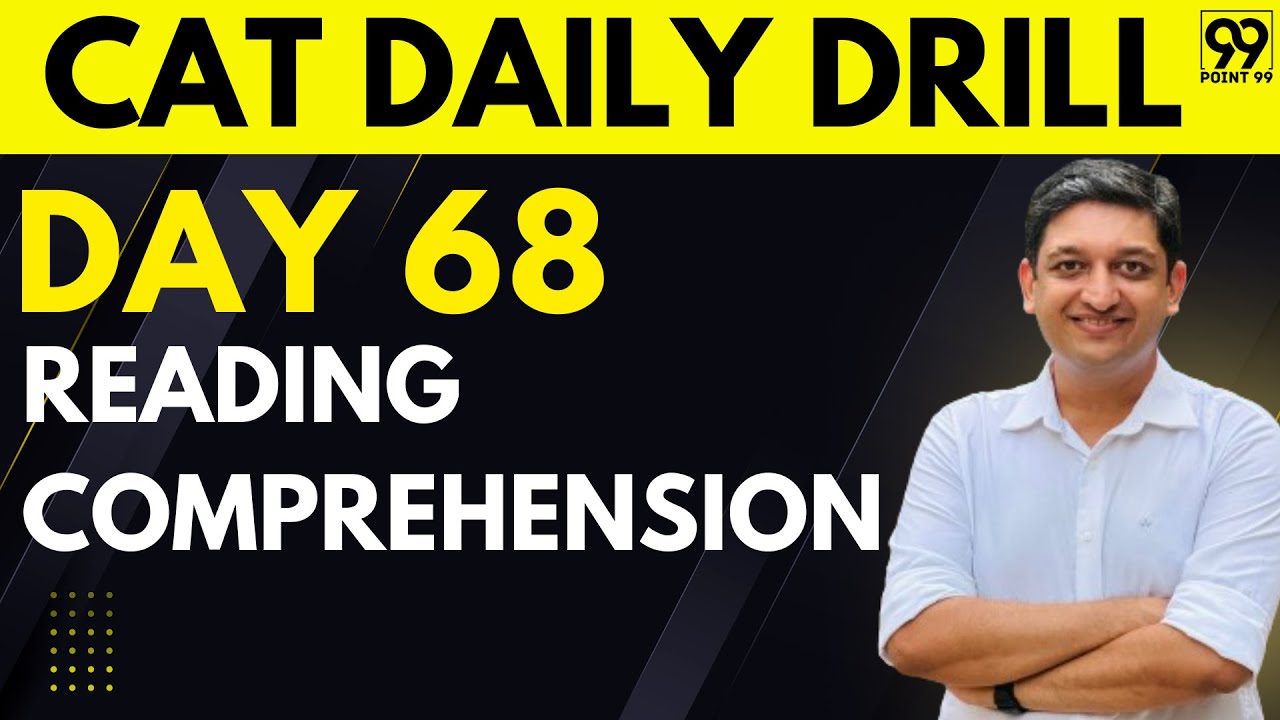 Daily Free Tests and Live Workshops for CAT Exam | Day 68: Reading Comprehension