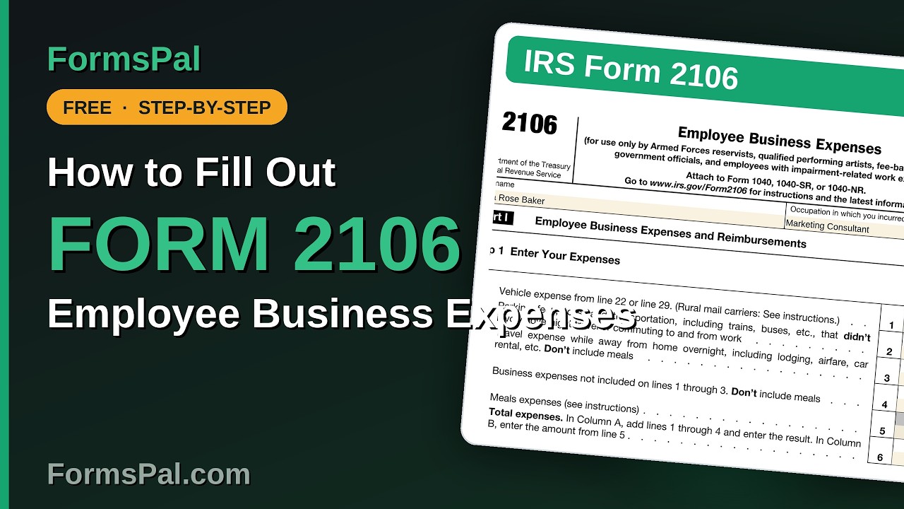 How to Fill Out IRS Form 2106: Employee Business Expenses