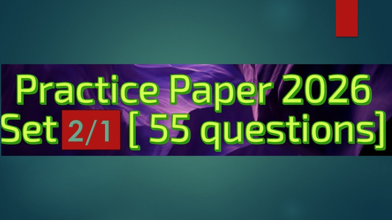 PRACTICE PAPER 2026 | SET 2/1 | 55 QUESTIONS | AEN EXAM | JE PWAY EXAM |
