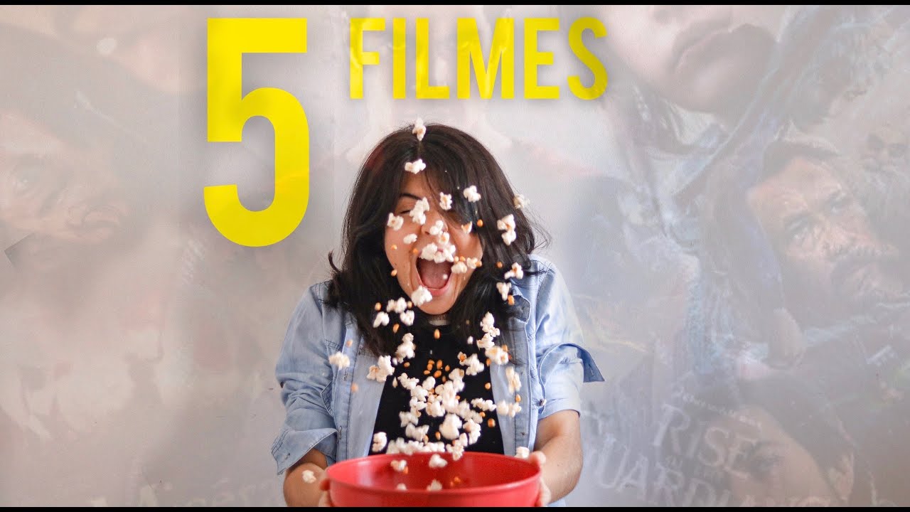 5 Dicas de Filmes