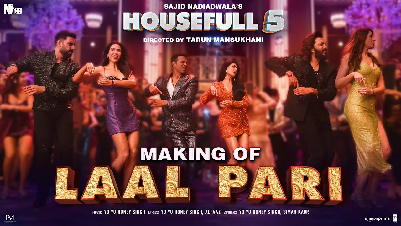 Housefull 5: Making of Laal Pari | Yo Yo Honey Singh | Sajid Nadiadwala | Tarun Mansukhani