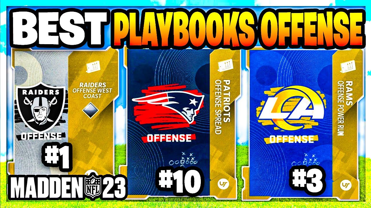 THE 10 BEST OFFENSIVE PLAYBOOKS IN MADDEN 23 (BEST OFFENSE MADDEN 23)