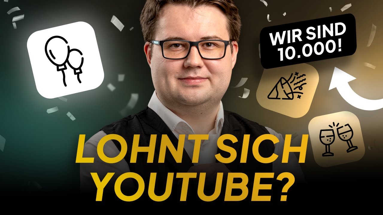 10.000 Abonnenten auf YouTube: Mein Weg, meine Learnings & lohnt sich YouTube für Selbstständige?
