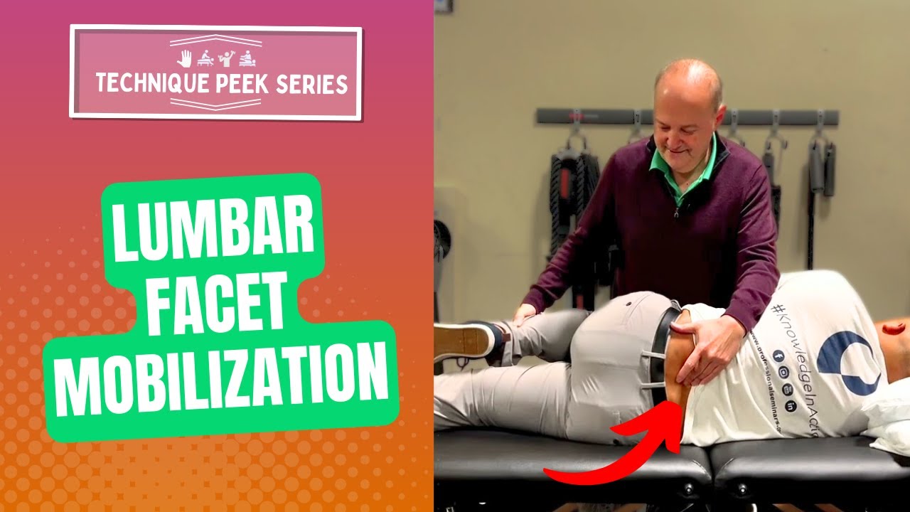 How To Mobilize Lumbar Facets | Technique Peek Series