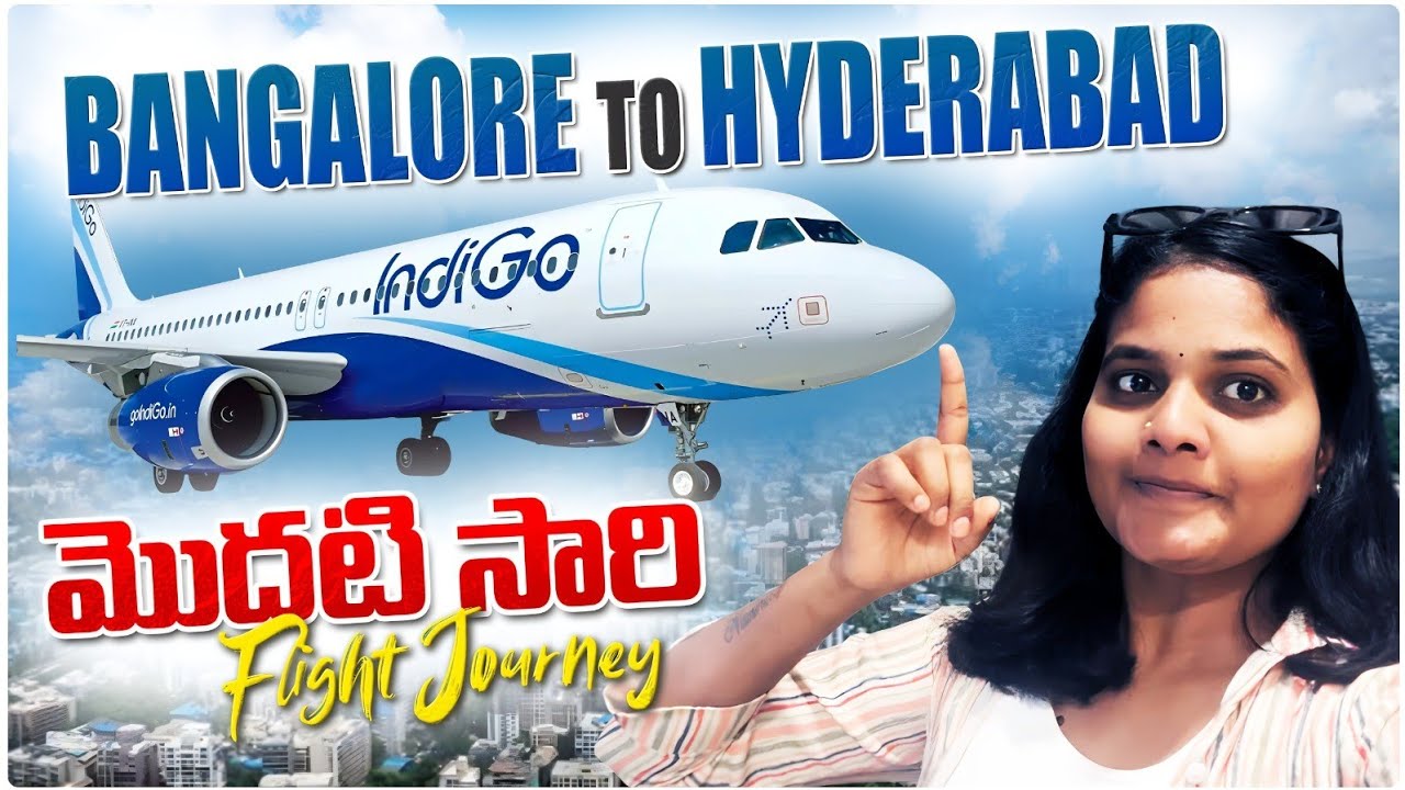 First time flight  journey from Bengaluru to Hyderabad✈️✨ #first #time #flight #journey #experience