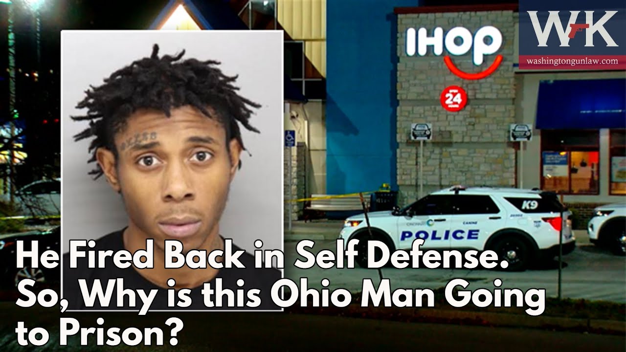 He Fired Back in Self Defense.  So, Why is this Ohio Man Going to Prison?