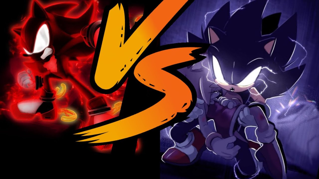 (DARCK SONIC VS SHADOW FORMA COMPLETA) perdón por la demora